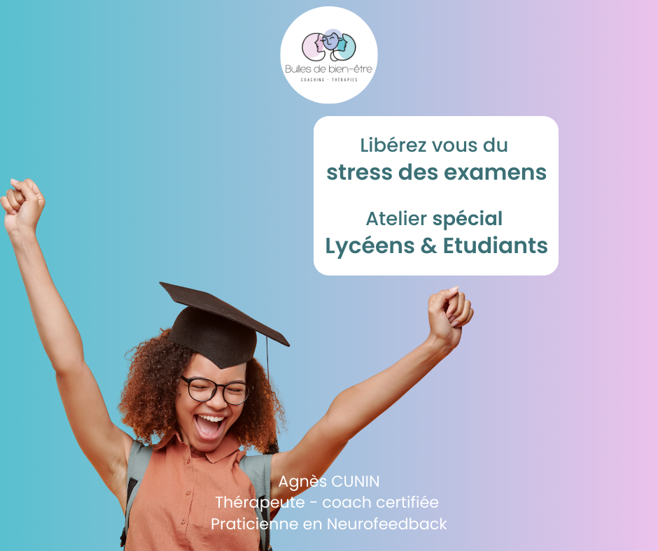 ETUDIANTS : Libérez vous du stress des exams